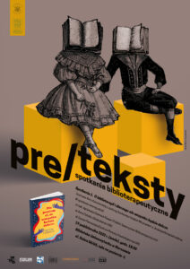 plakat promujący pierwsze spotkanie z cyklu PRE/TEKSTY